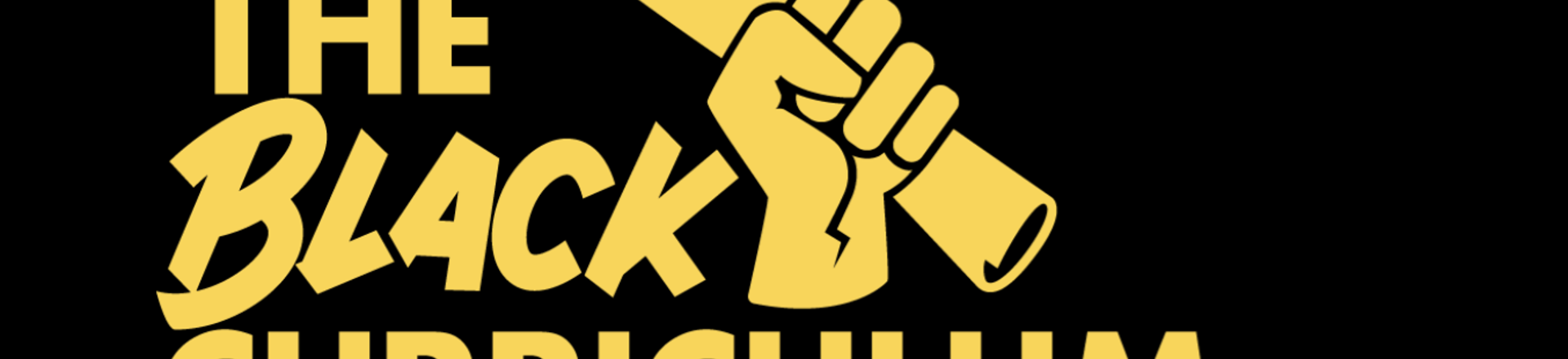 The Black Curriculum